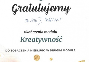 Gratulacje potwierdzające ukończenie pierwszego modułu "Kreatywność".